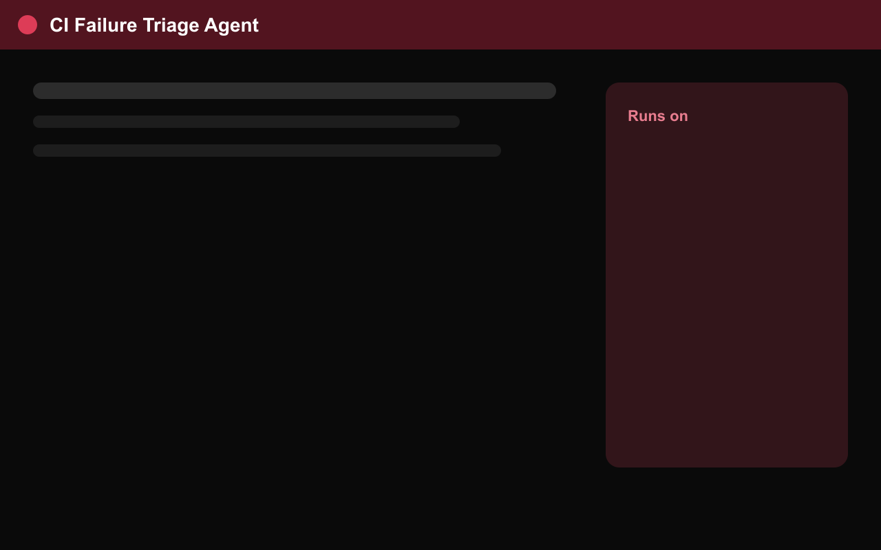 CI Failure Triage Agent screenshot 1