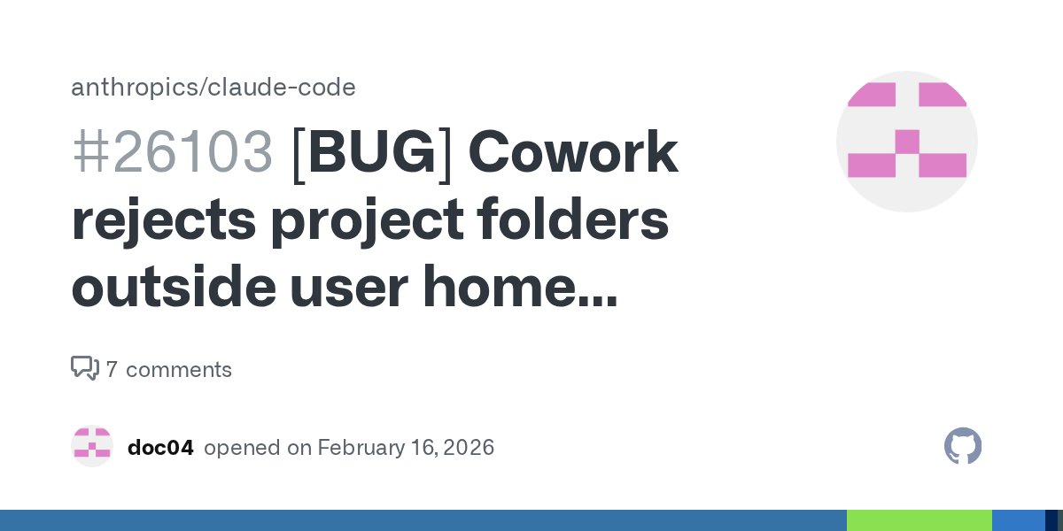 Cowork Folder Picker Rejects Folders Outside Home Directory on Windows