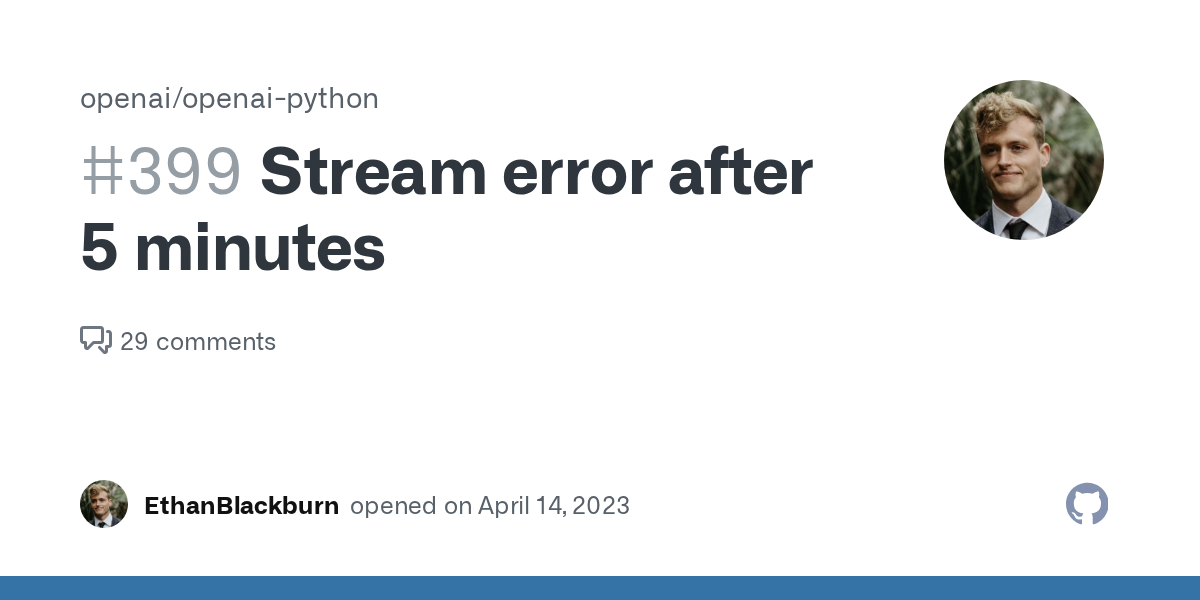 Fix OpenAI Python SDK Stream Error After 5 Minutes