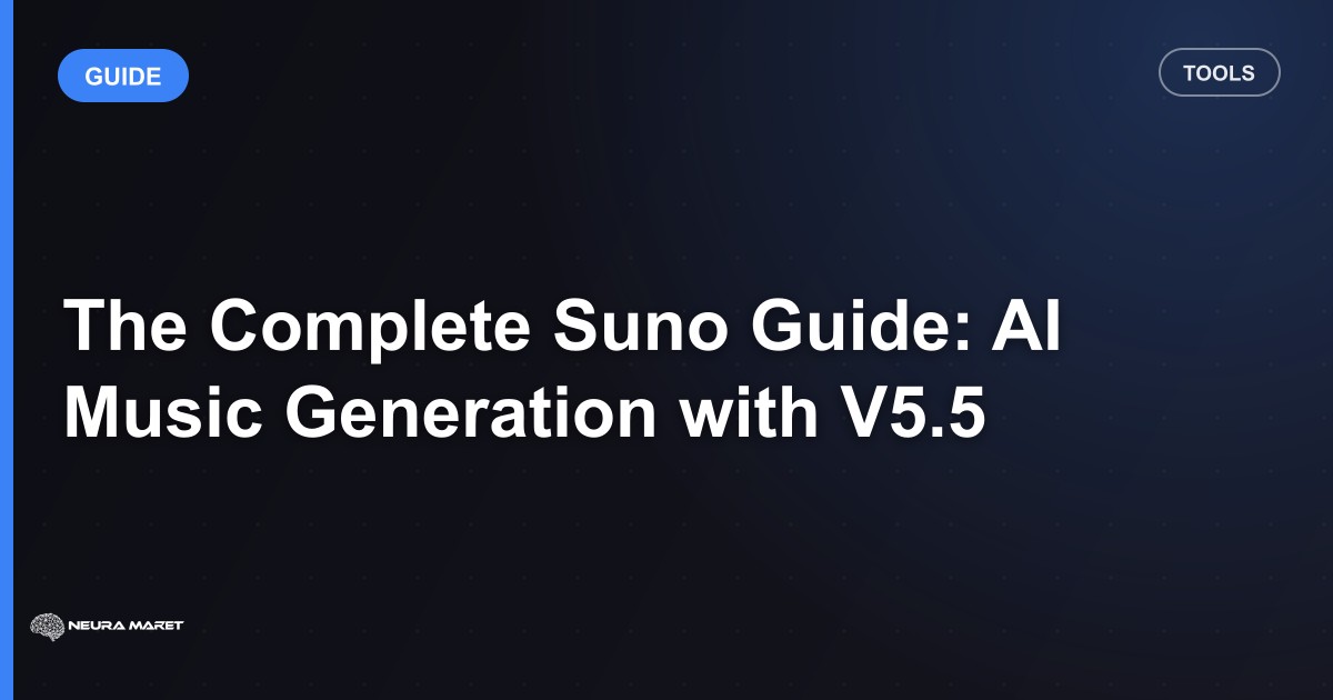 The Complete Suno Guide: AI Music Generation with V5.5