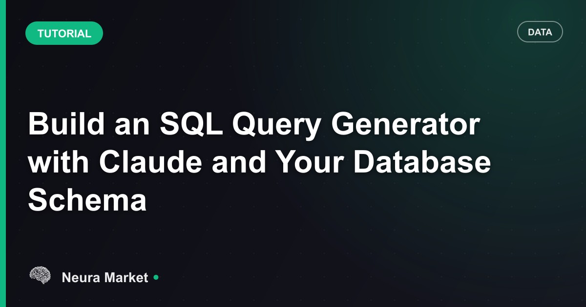 Build an SQL Query Generator with Claude and Your Database Schema
