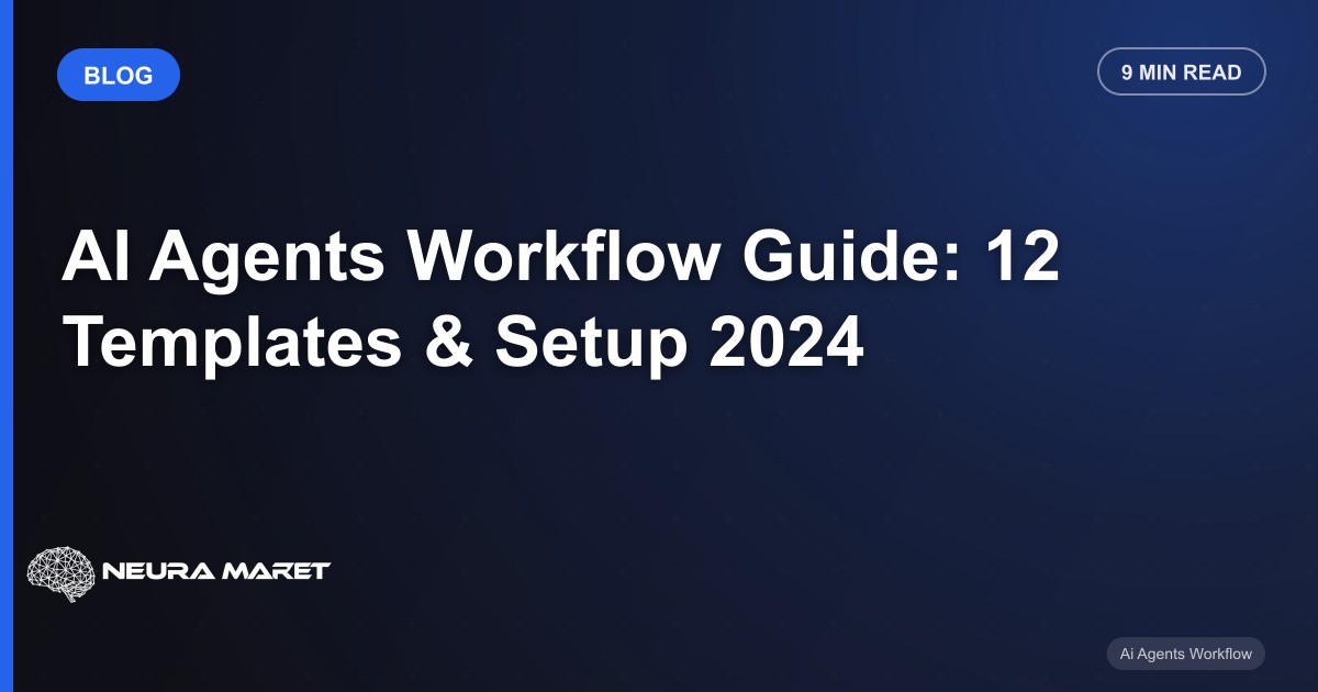 AI Agents Workflow Guide: 12 Templates & Setup 2026