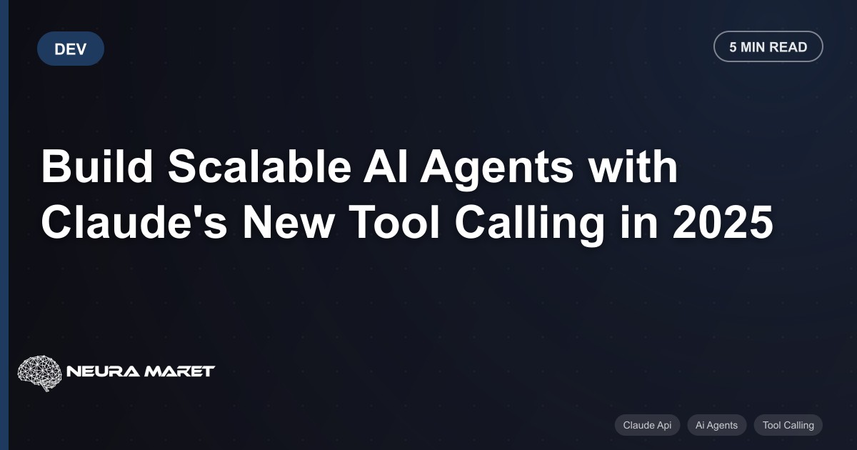 Build Scalable AI Agents with Claude's New Tool Calling in 2025