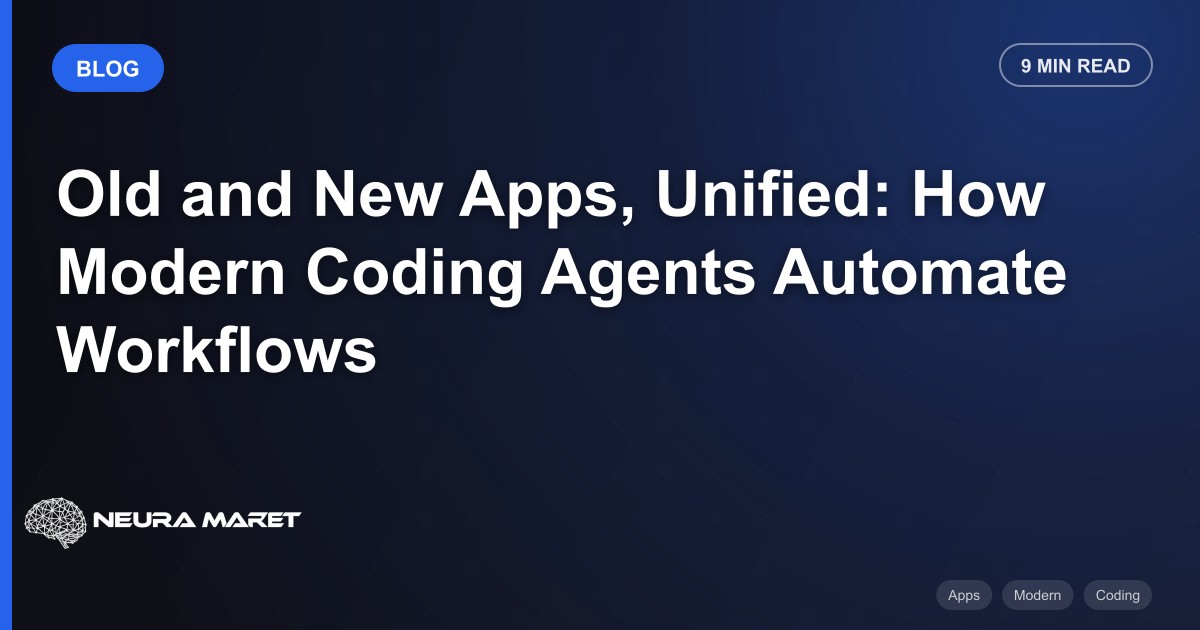 Old and New Apps, Unified: How Modern Coding Agents Automate Workflows