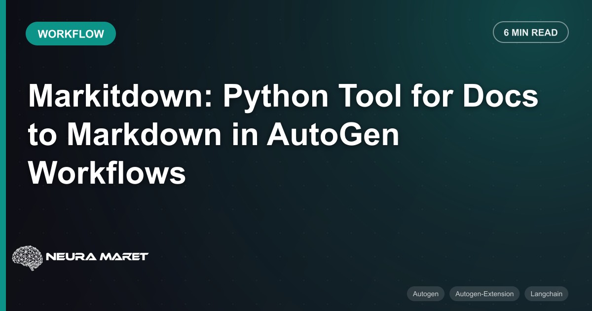 Markitdown: Python Tool for Docs to Markdown in AutoGen Workflows