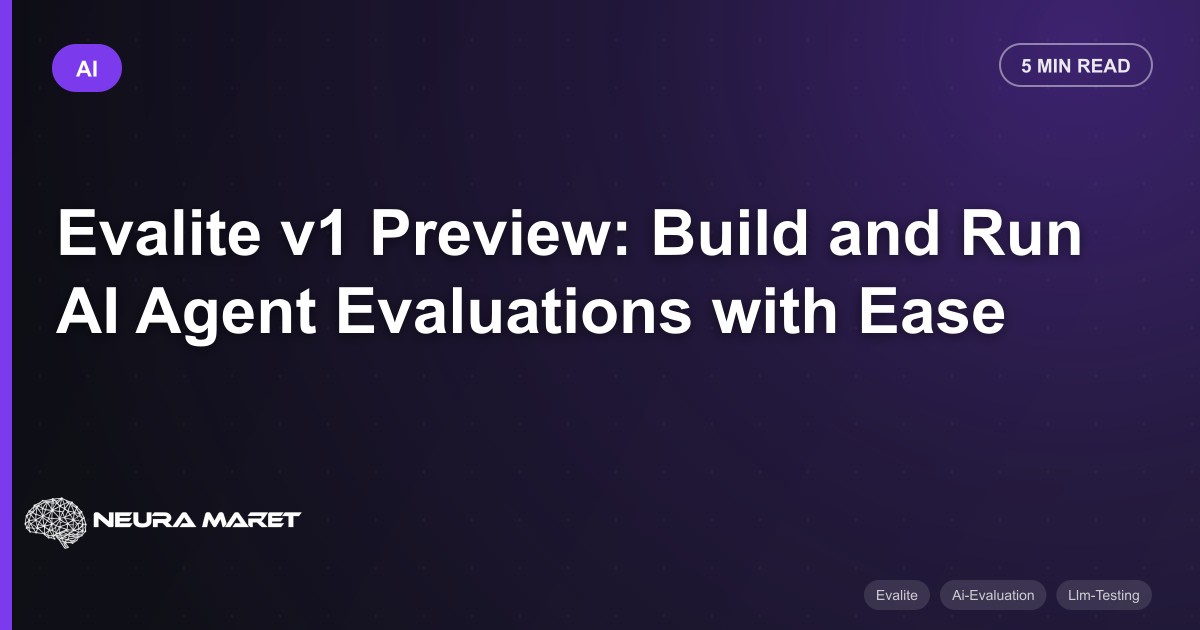 Evalite v1 Preview: Build and Run AI Agent Evaluations with Ease