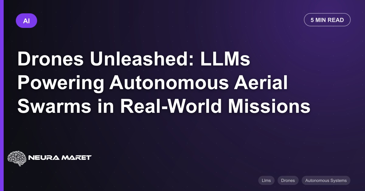 Drones Unleashed: LLMs Powering Autonomous Aerial Swarms in Real-World Missions