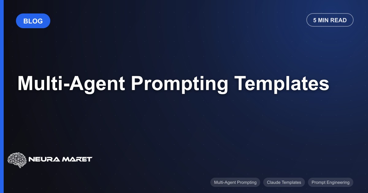 Multi-Agent Prompting Templates