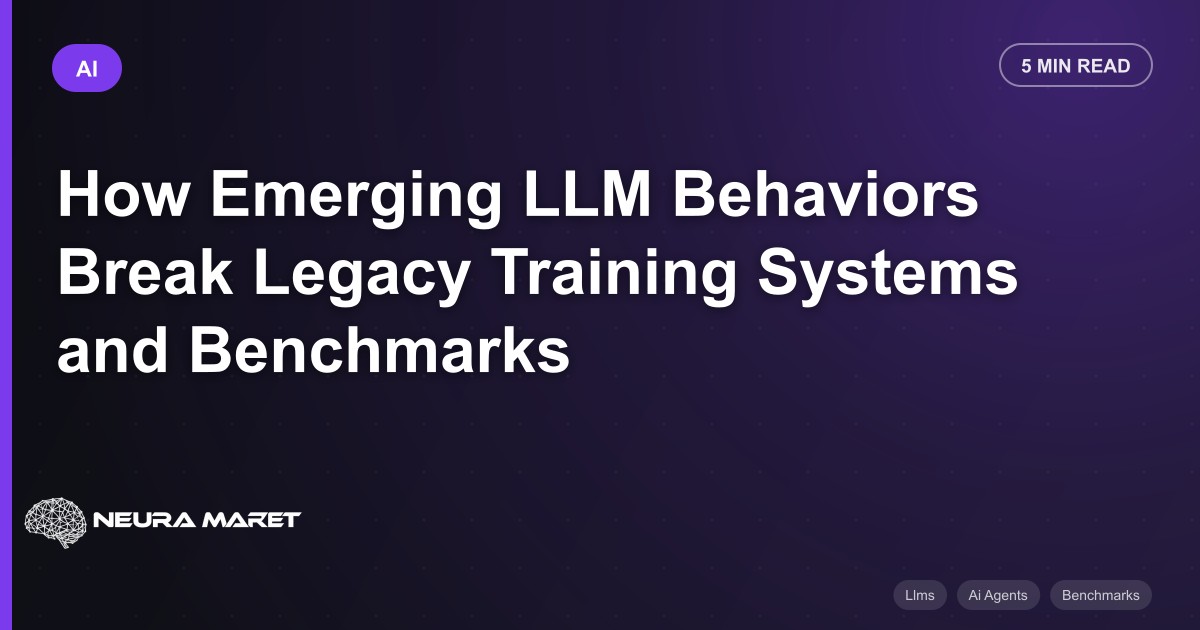 How Emerging LLM Behaviors Break Legacy Training Systems and Benchmarks