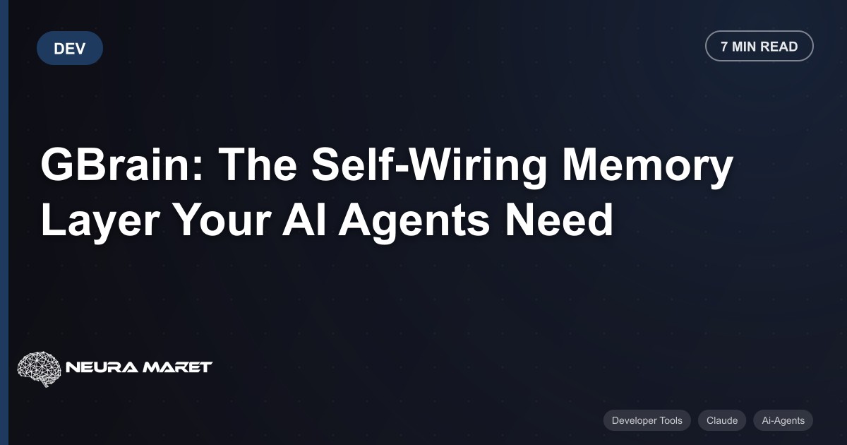 GBrain: The Self-Wiring Memory Layer Your AI Agents Need