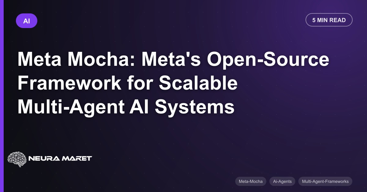 Meta Mocha: Meta's Open-Source Framework for Scalable Multi-Agent AI Systems