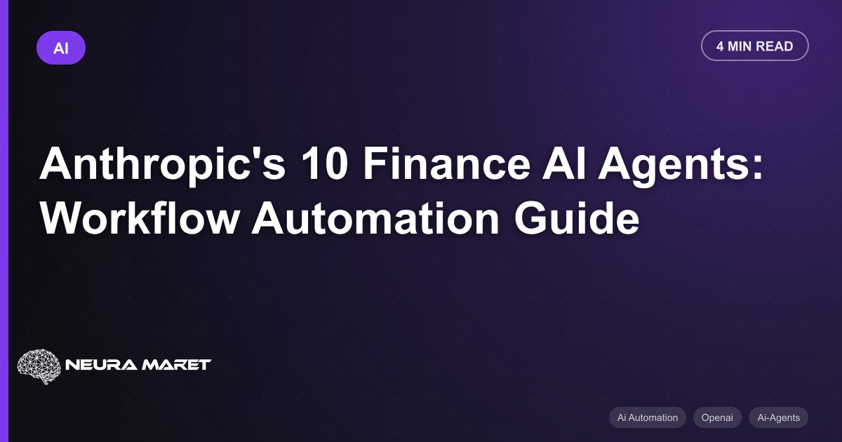 Anthropic's 10 Finance AI Agents: Workflow Automation Guide