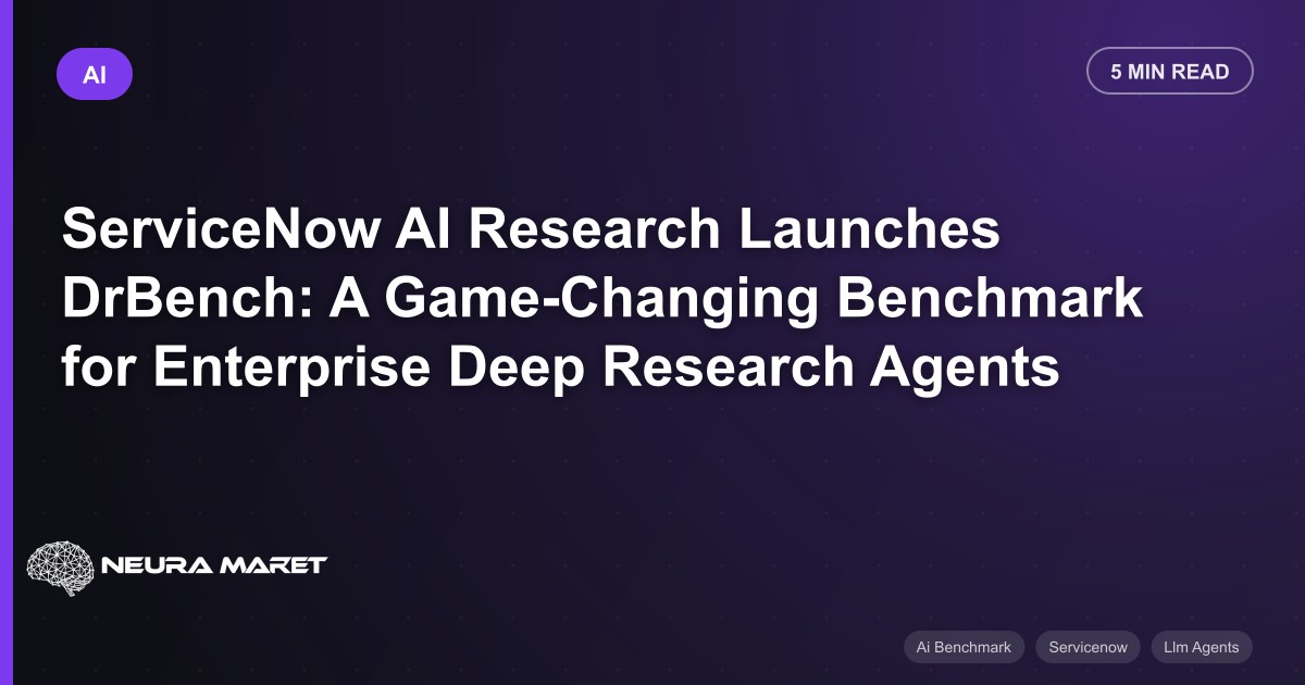 ServiceNow AI Research Launches DrBench: A Game-Changing Benchmark for Enterprise Deep Research Agents