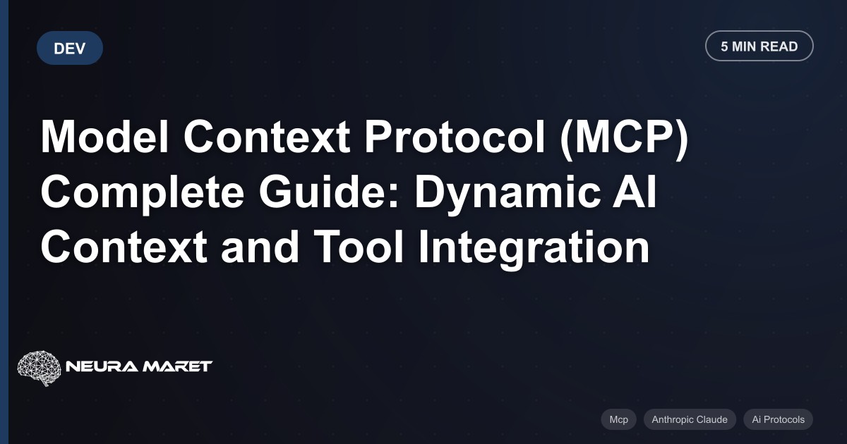Model Context Protocol (MCP) Complete Guide: Dynamic AI Context and Tool Integration