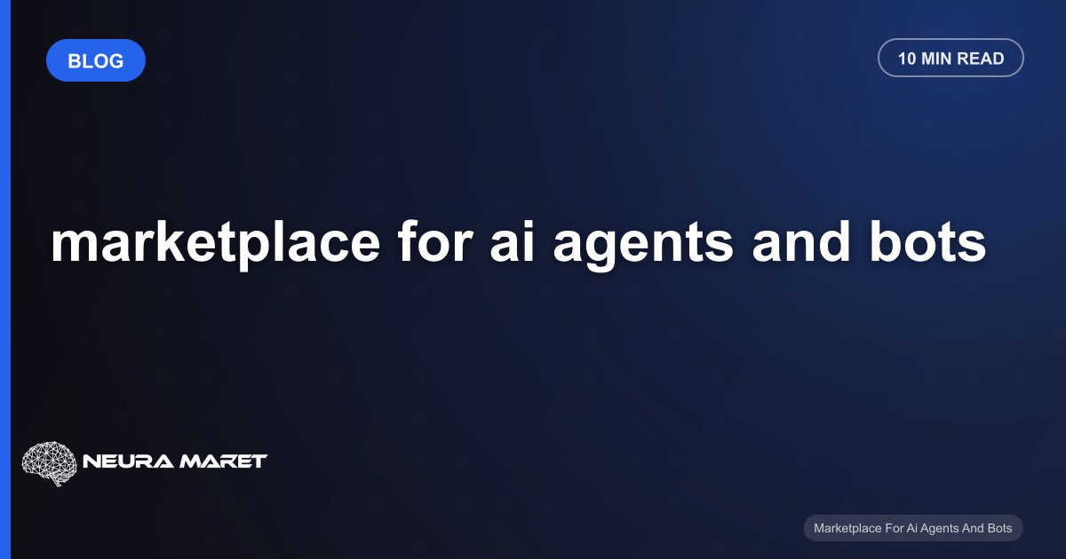 marketplace for ai agents and bots