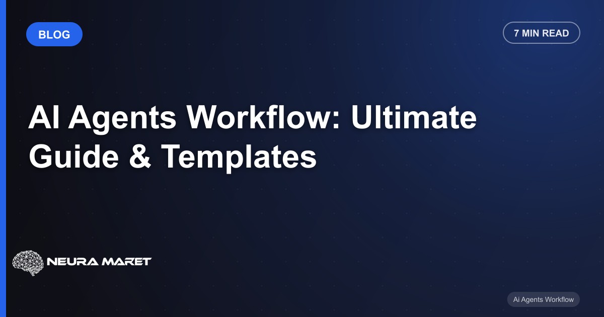 AI Agents Workflow: Ultimate Guide & Templates
