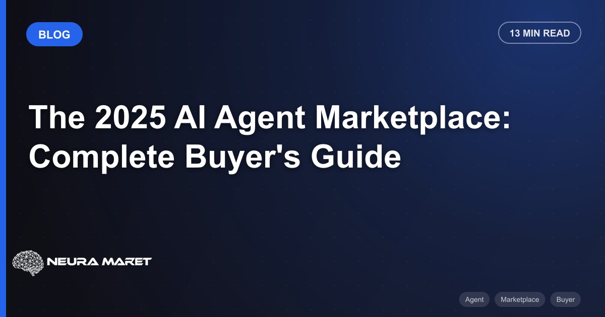 The 2025 AI Agent Marketplace: Complete Buyer's Guide