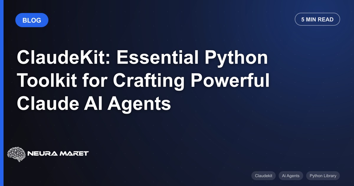 ClaudeKit: Essential Python Toolkit for Crafting Powerful Claude AI Agents