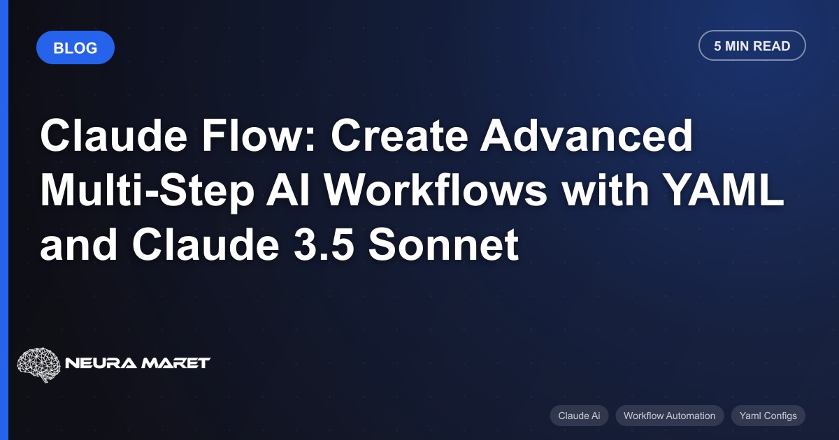 Claude Flow: Create Advanced Multi-Step AI Workflows with YAML and Claude 3.5 Sonnet
