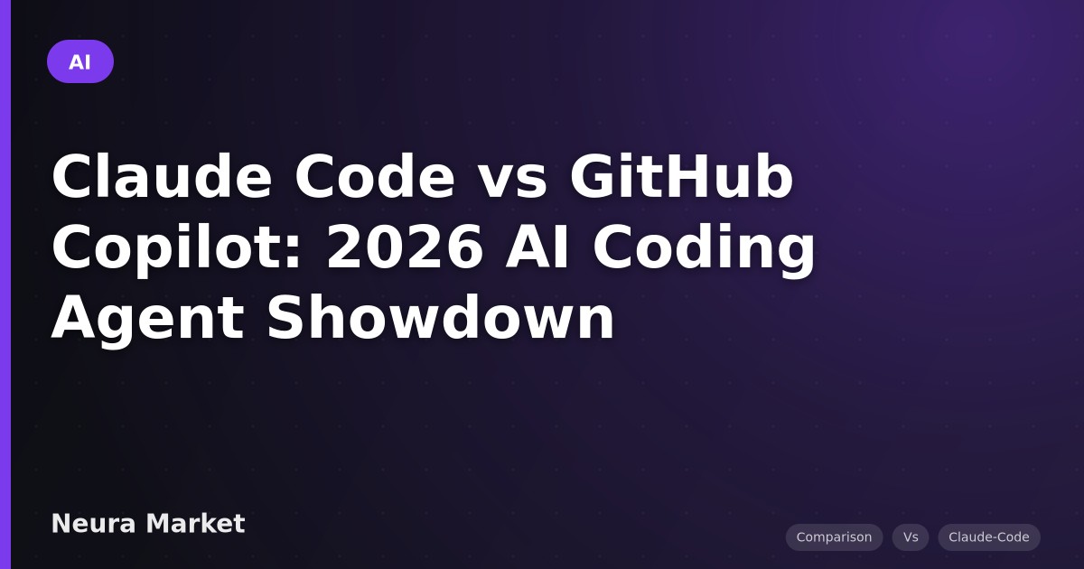 Claude Code vs GitHub Copilot: 2026 AI Coding Agent Showdown