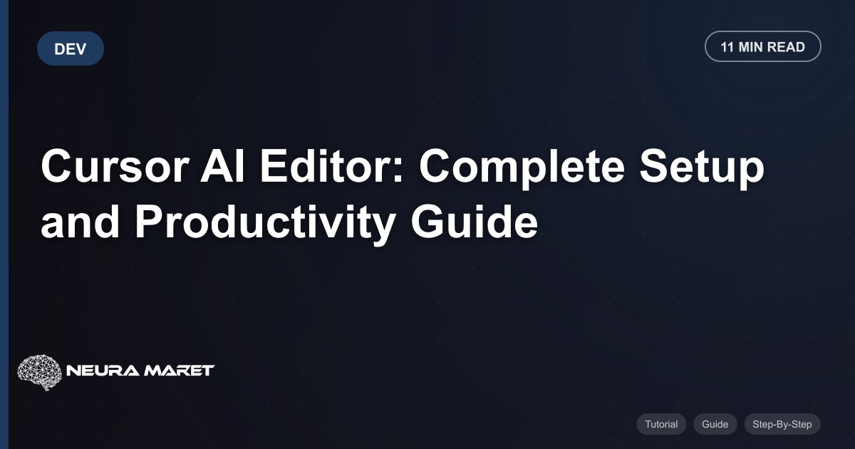 Cursor AI Editor: Complete Setup and Productivity Guide