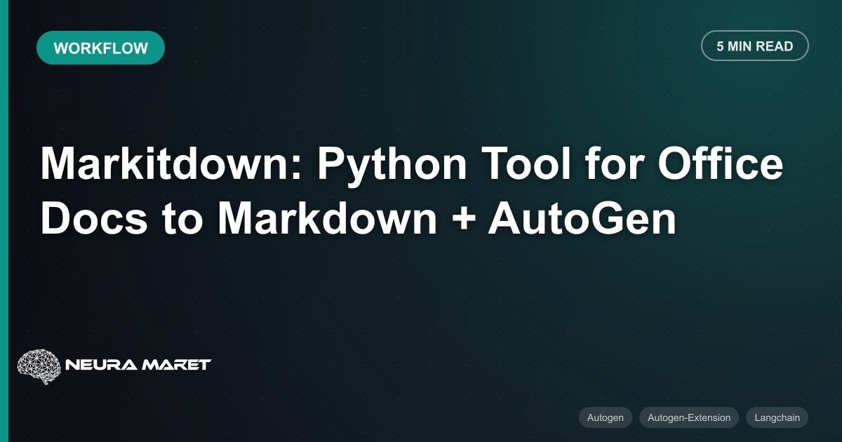 Markitdown: Python Tool for Office Docs to Markdown + AutoGen
