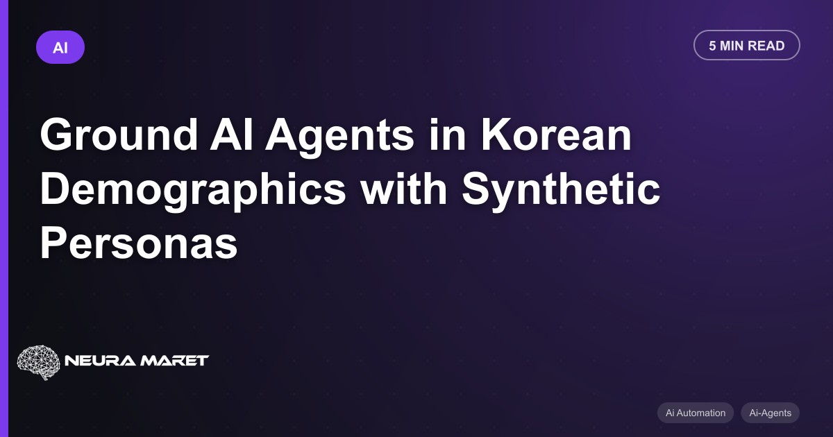 Ground AI Agents in Korean Demographics with Synthetic Personas