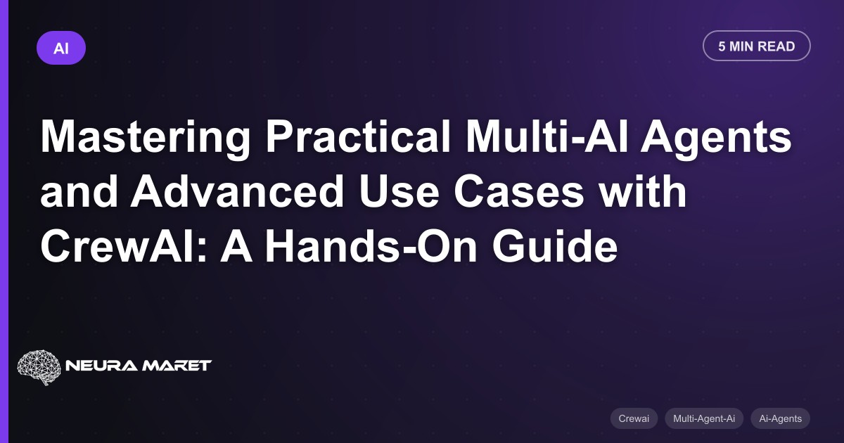 Mastering Practical Multi-AI Agents and Advanced Use Cases with CrewAI: A Hands-On Guide
