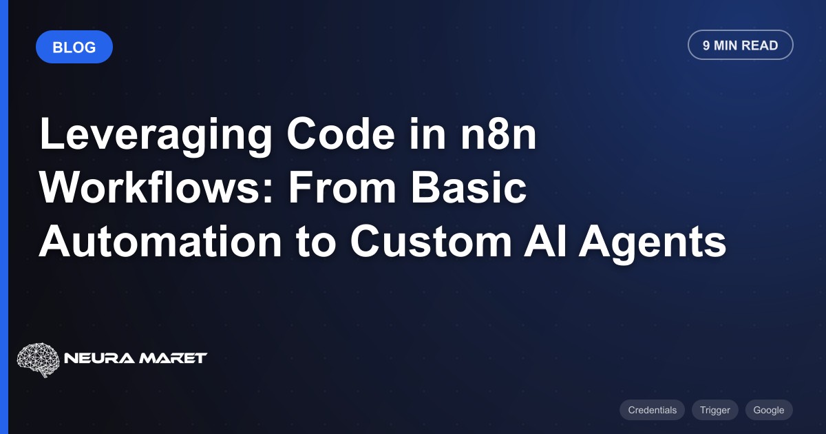 Leveraging Code in n8n Workflows: From Basic Automation to Custom AI Agents