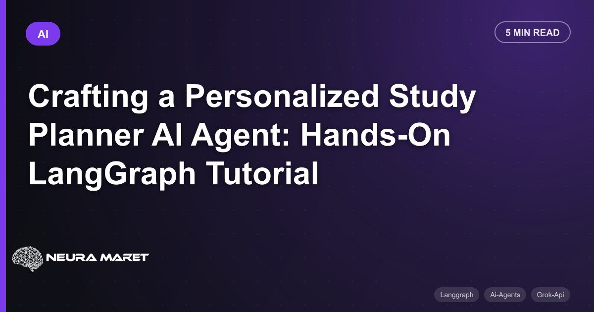 Crafting a Personalized Study Planner AI Agent: Hands-On LangGraph Tutorial