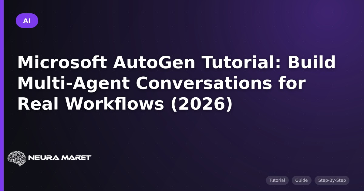 Microsoft AutoGen Tutorial: Build Multi-Agent Conversations for Real Workflows (2026)