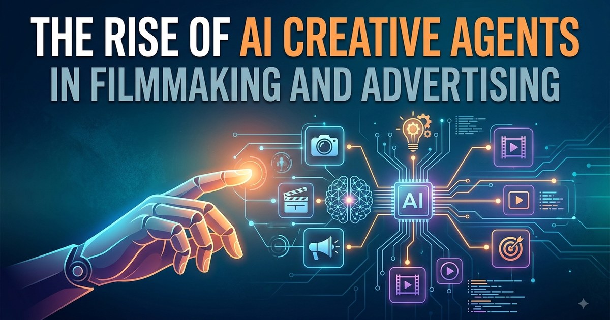 The Rise of AI Creative Agents in Filmmaking and Advertising