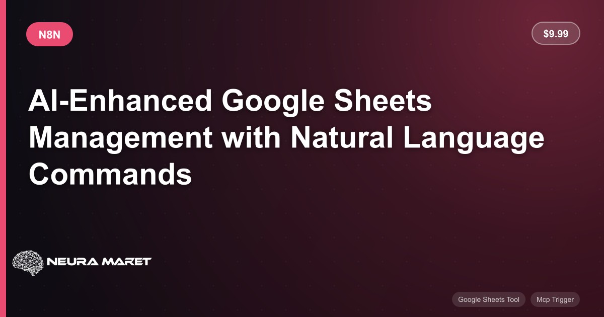 AI-Enhanced Google Sheets Management with Natural Language Commands ...