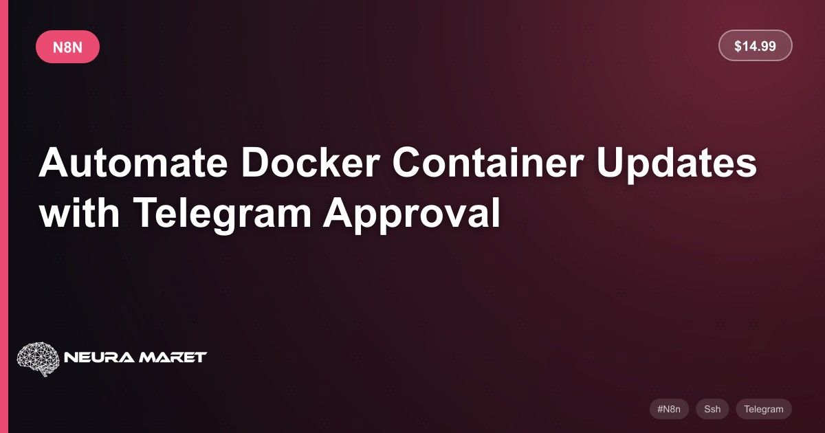 Automate Docker Container Updates with Telegram Approval - n8n Workflow ...
